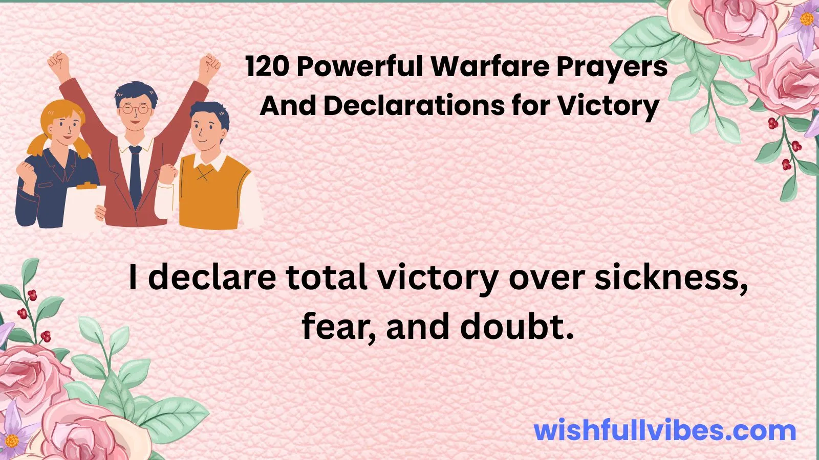 120 Powerful Warfare Prayers and Declarations