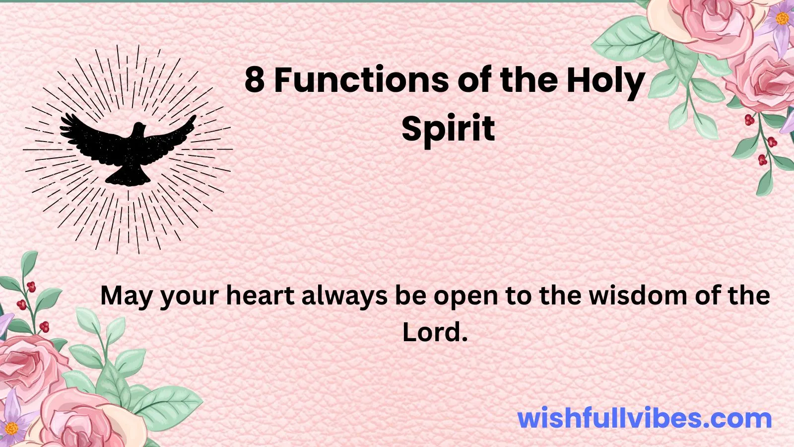 8 Functions of the Holy Spirit