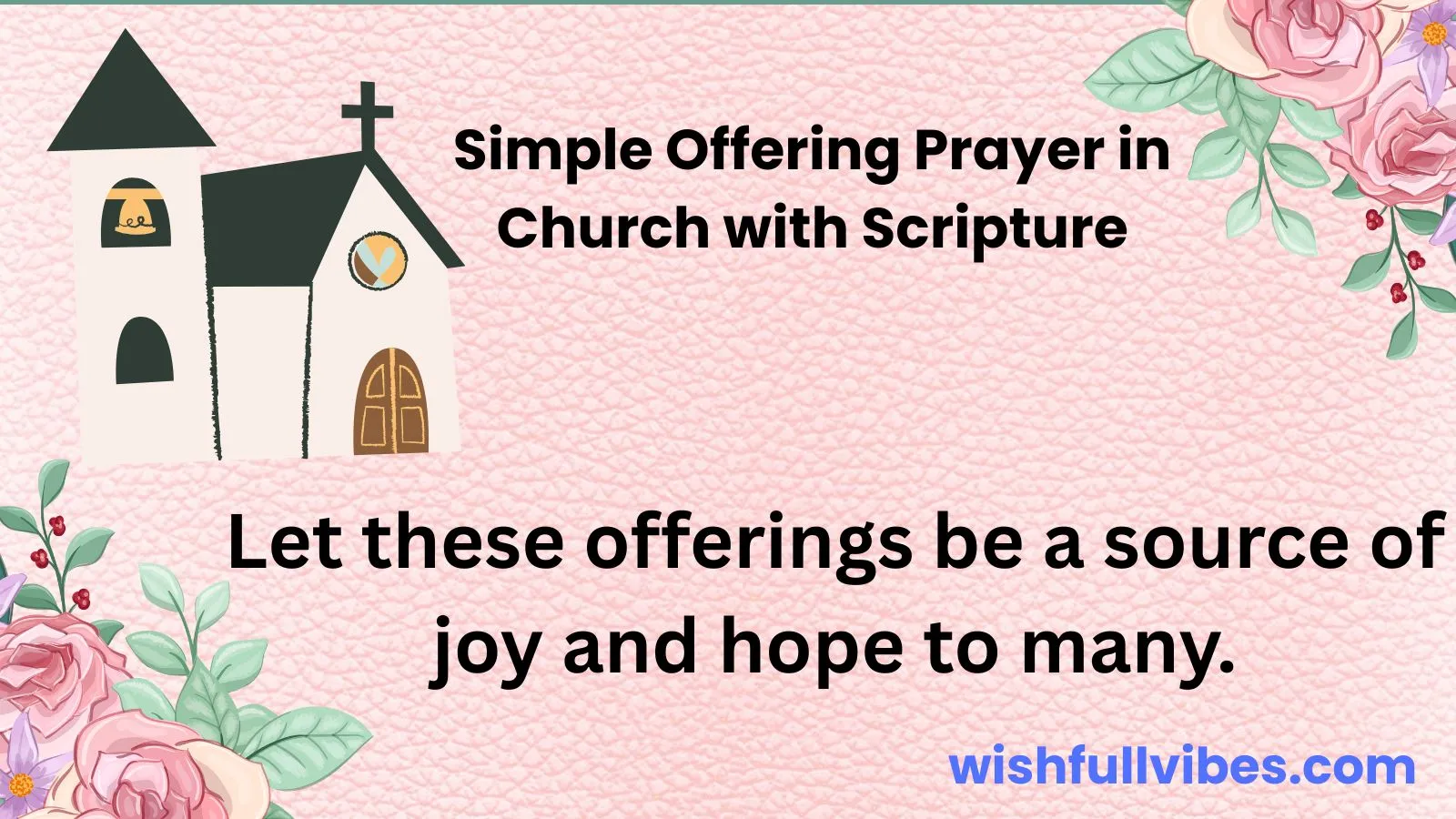 Simple Offering Prayer in Church with Scripture