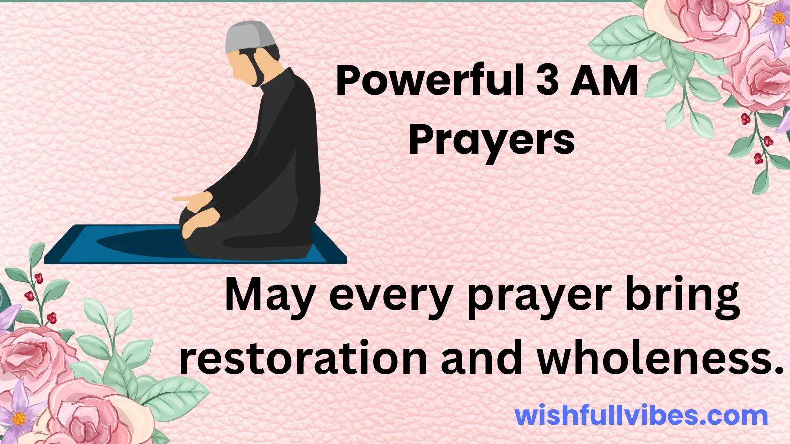 Powerful 3 AM Prayers