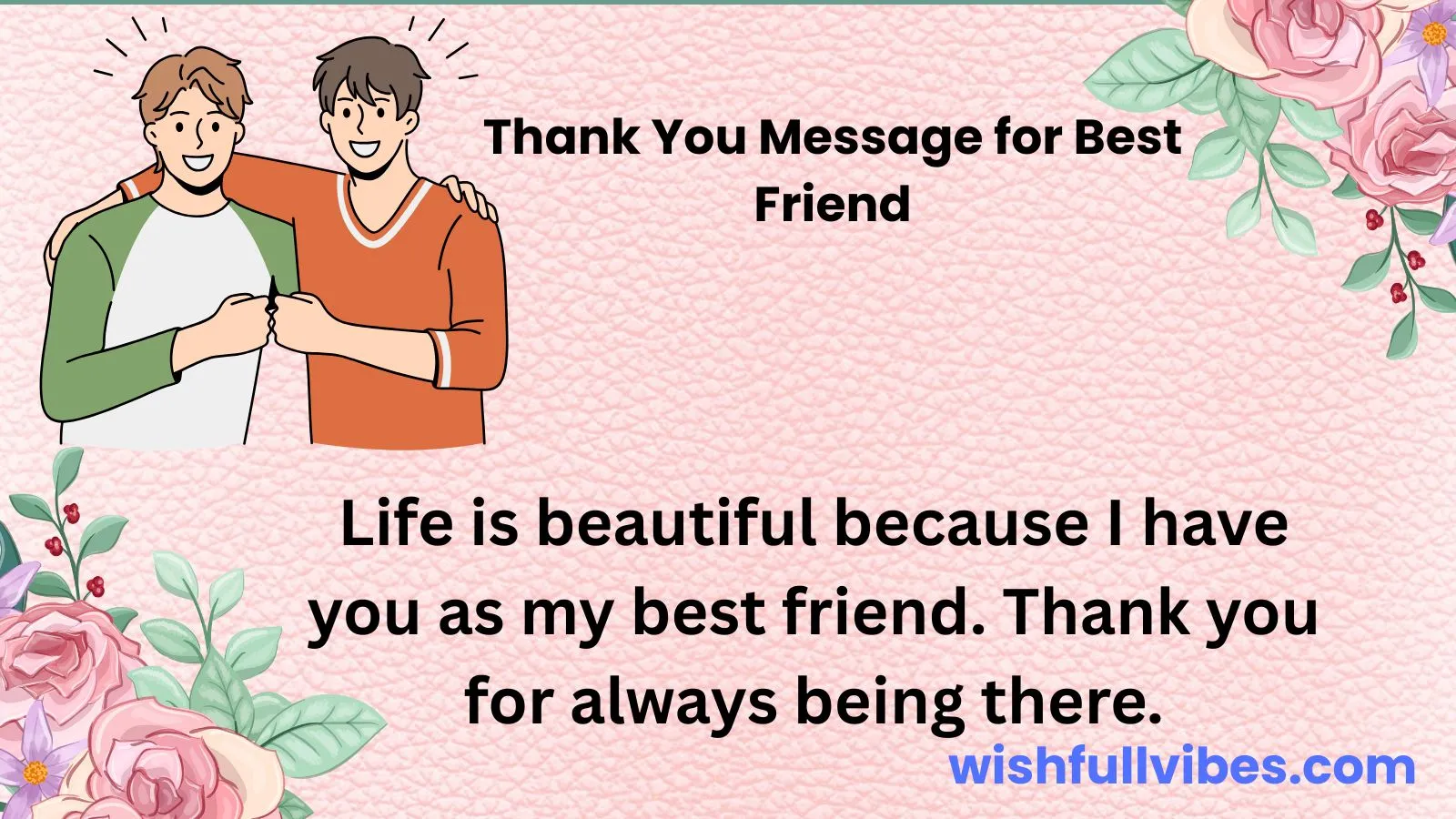 Thank You Message for Best Friend