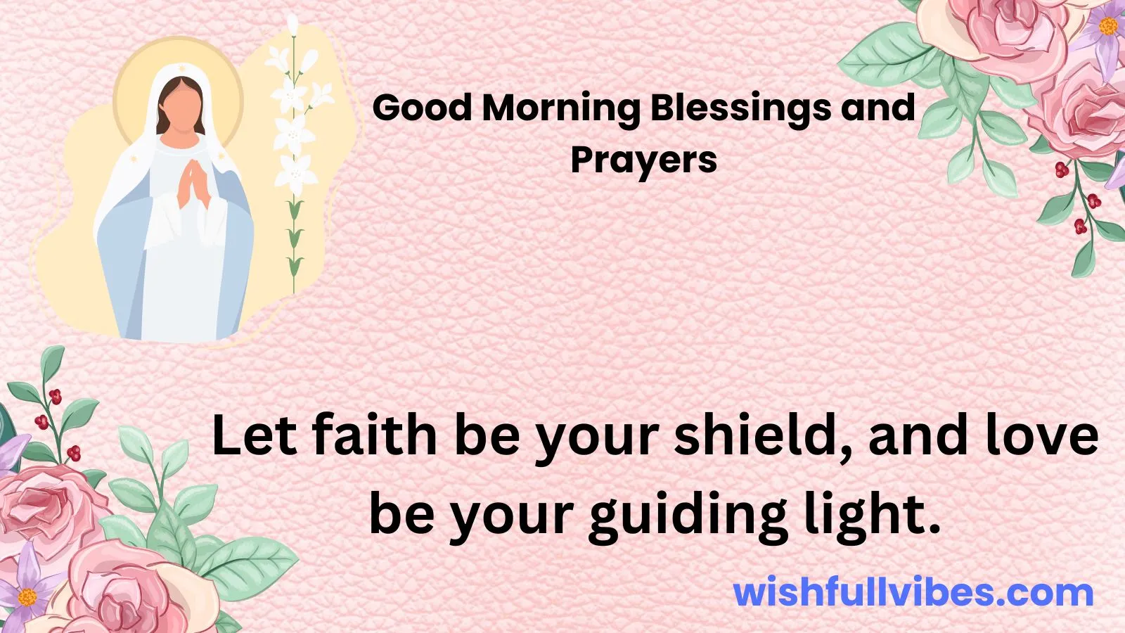 Good Morning Blessings and Prayers
