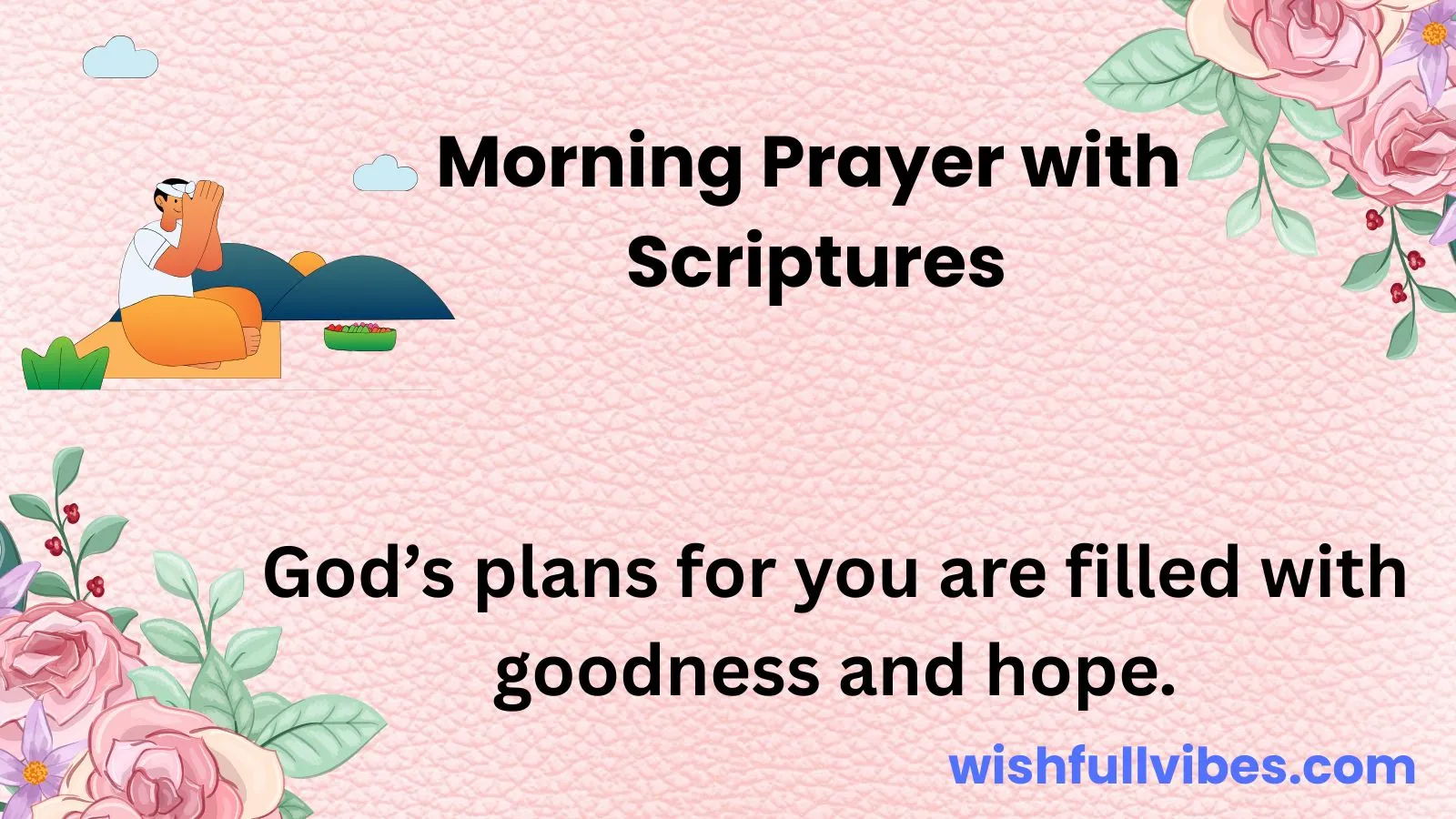 Morning Prayer with Scriptures