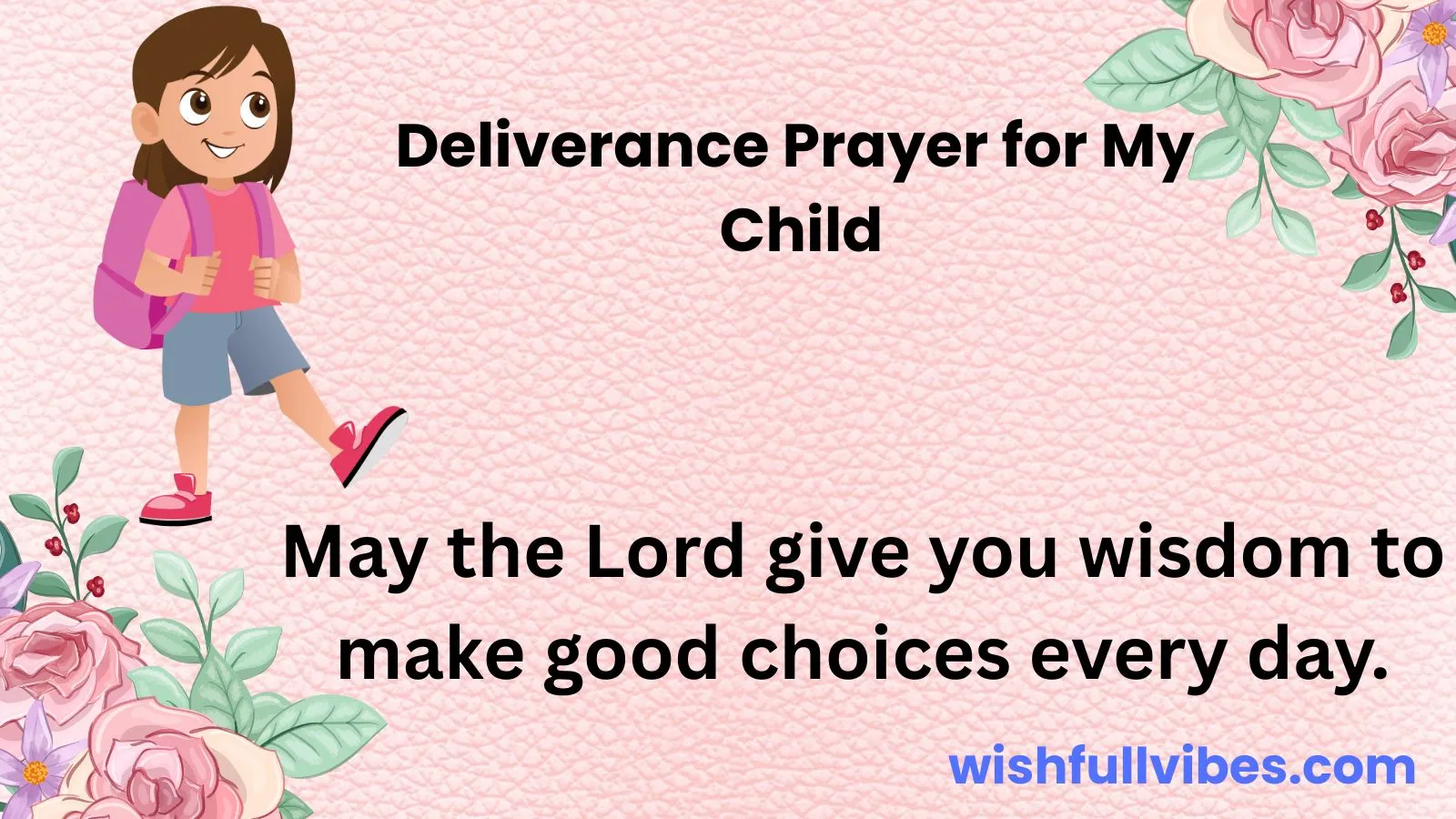 Deliverance Prayer for My Child