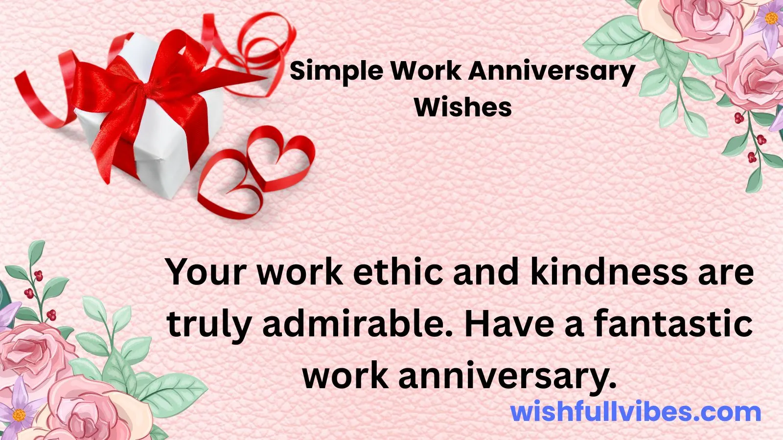 Simple Work Anniversary Wishes