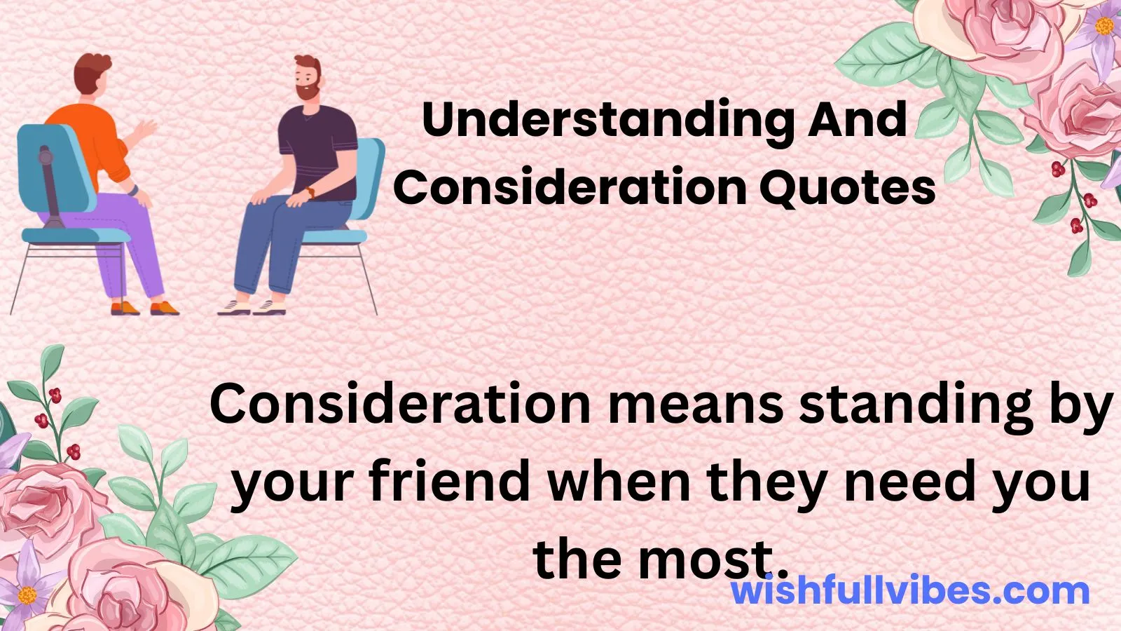 Understanding and Consideration Quotes