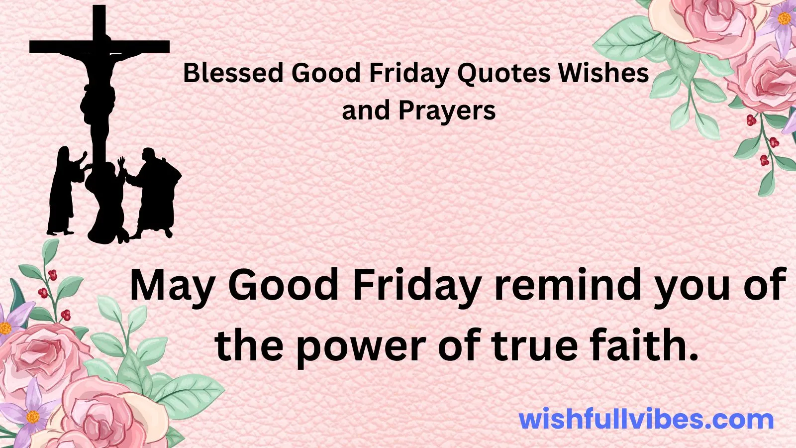 Blessed Good Friday Quotes Wishes and Prayers