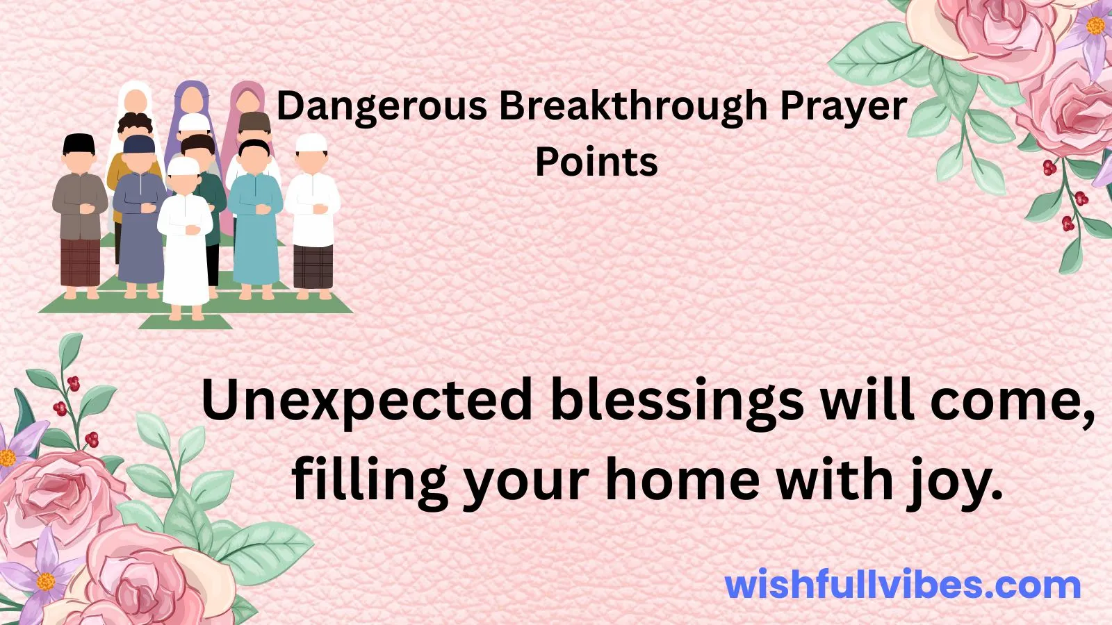 Dangerous Breakthrough Prayer Points