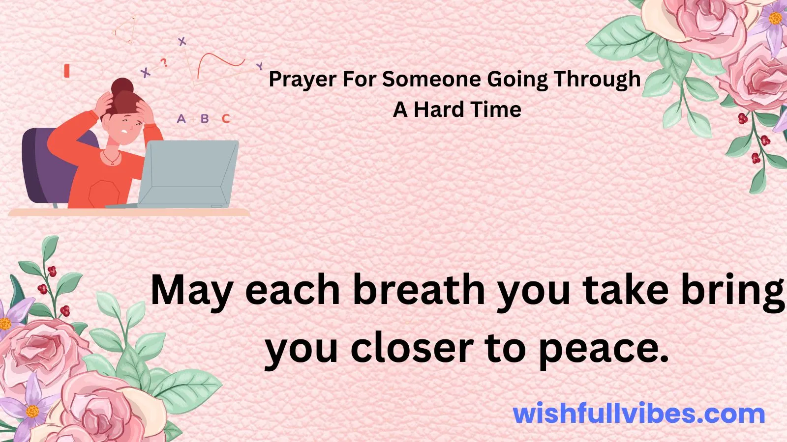 Prayer for Someone Going Through a Hard Time