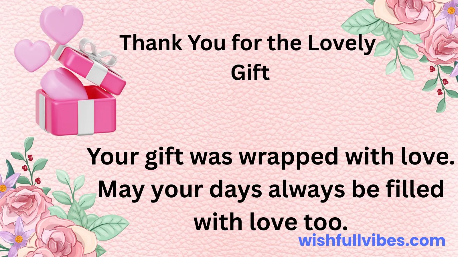 Thank You for the Lovely Gift