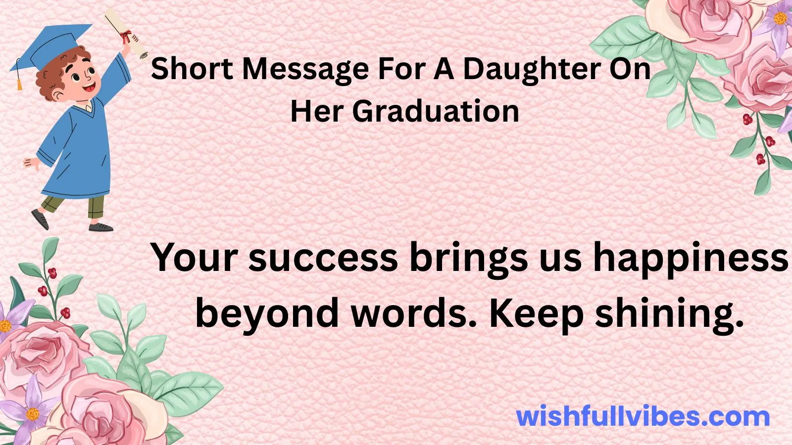 Short Message for a Daughter on Her Graduation