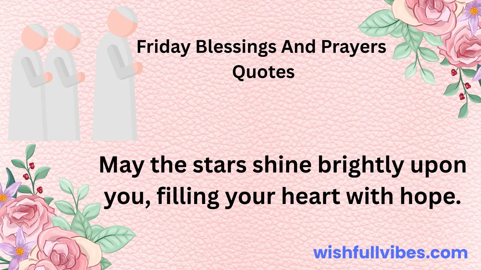 Friday Blessings And Prayers Quotes