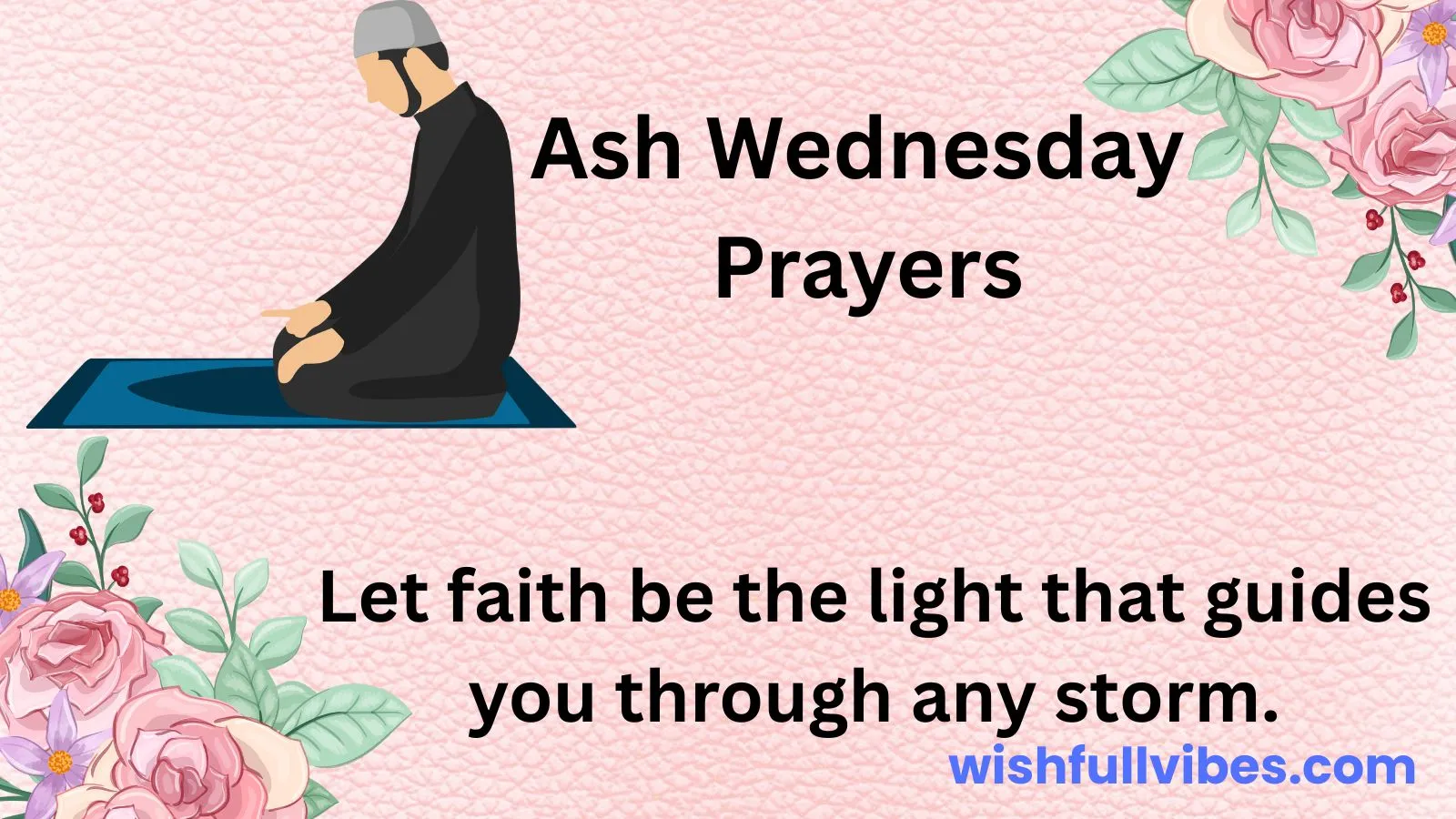 Ash Wednesday Prayers