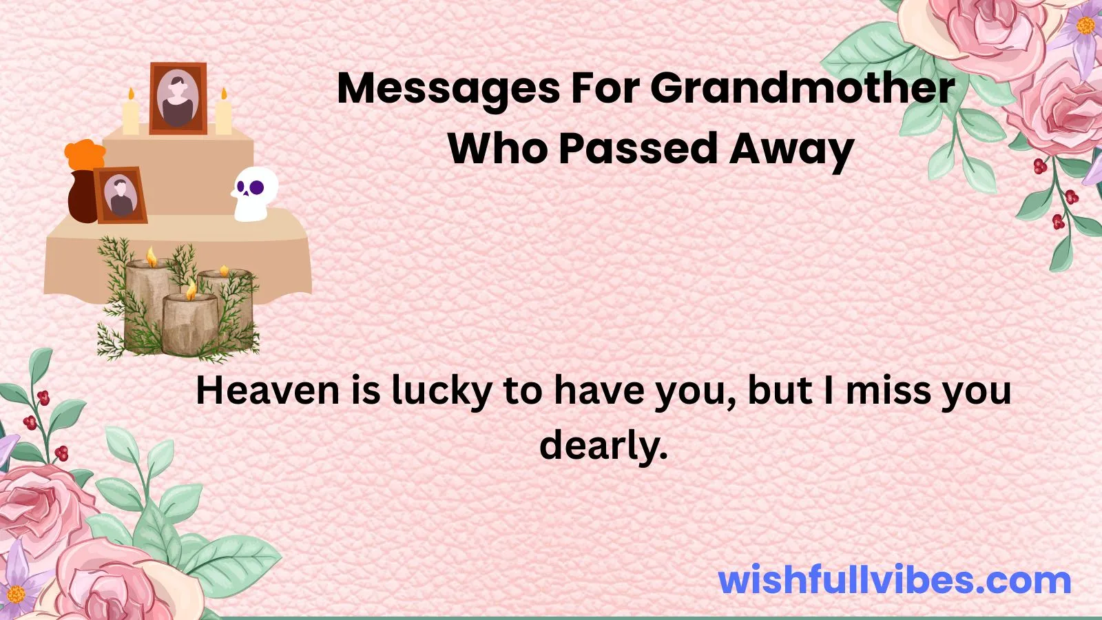 Messages For Grandmother Who Passed Away