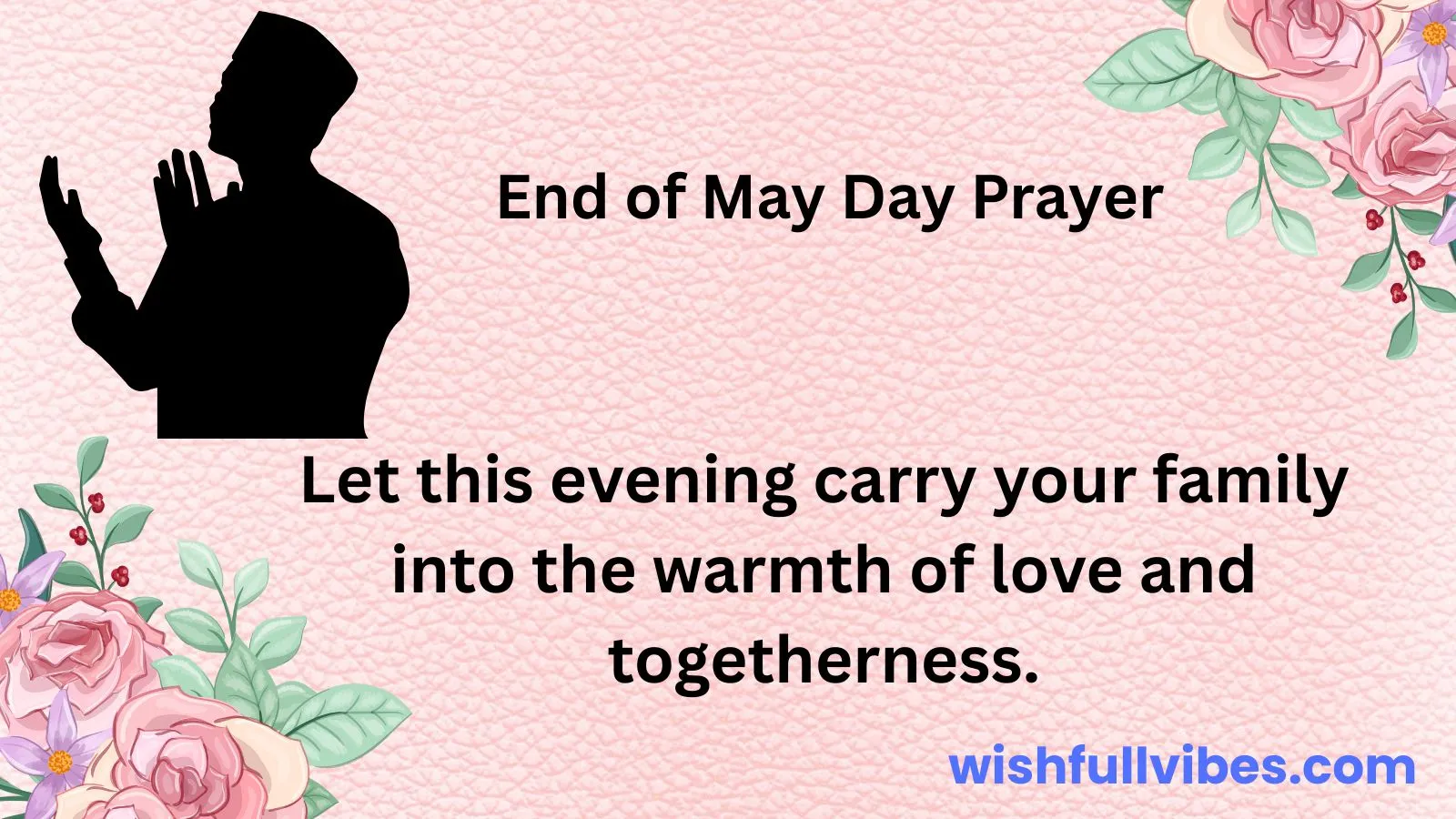 End of May Day Prayer