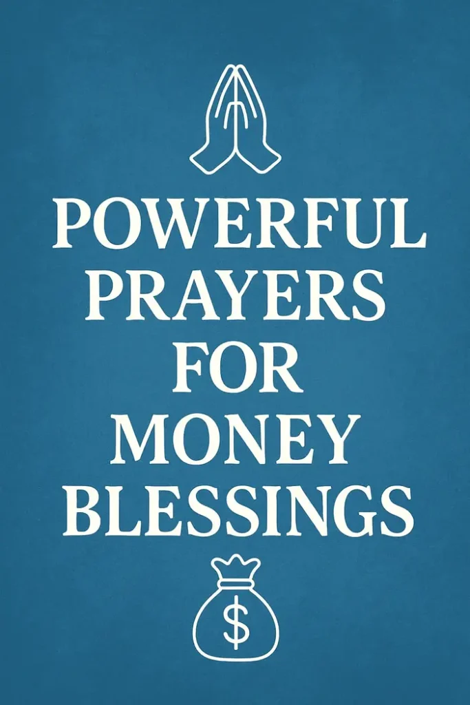 Powerful Prayers for Money Blessings