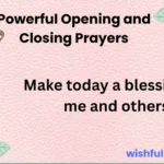 Powerful Opening and Closing Prayers