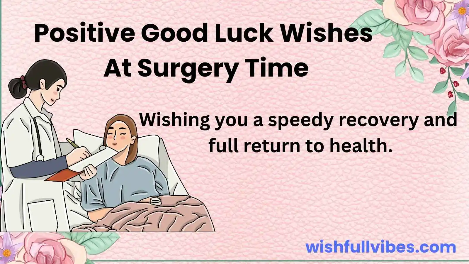 Positive Good Luck Wishes At Surgery Time