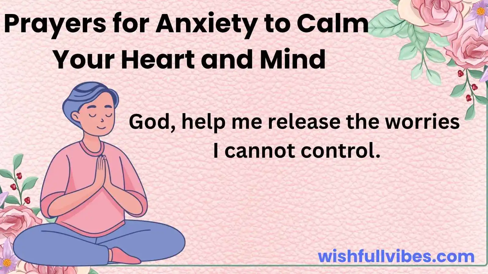Prayers for Anxiety to Calm Your Heart and Mind