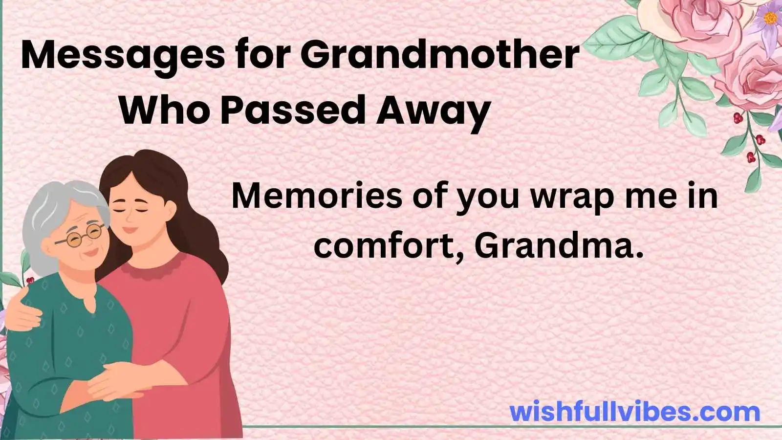 Messages for Grandmother Who Passed Away