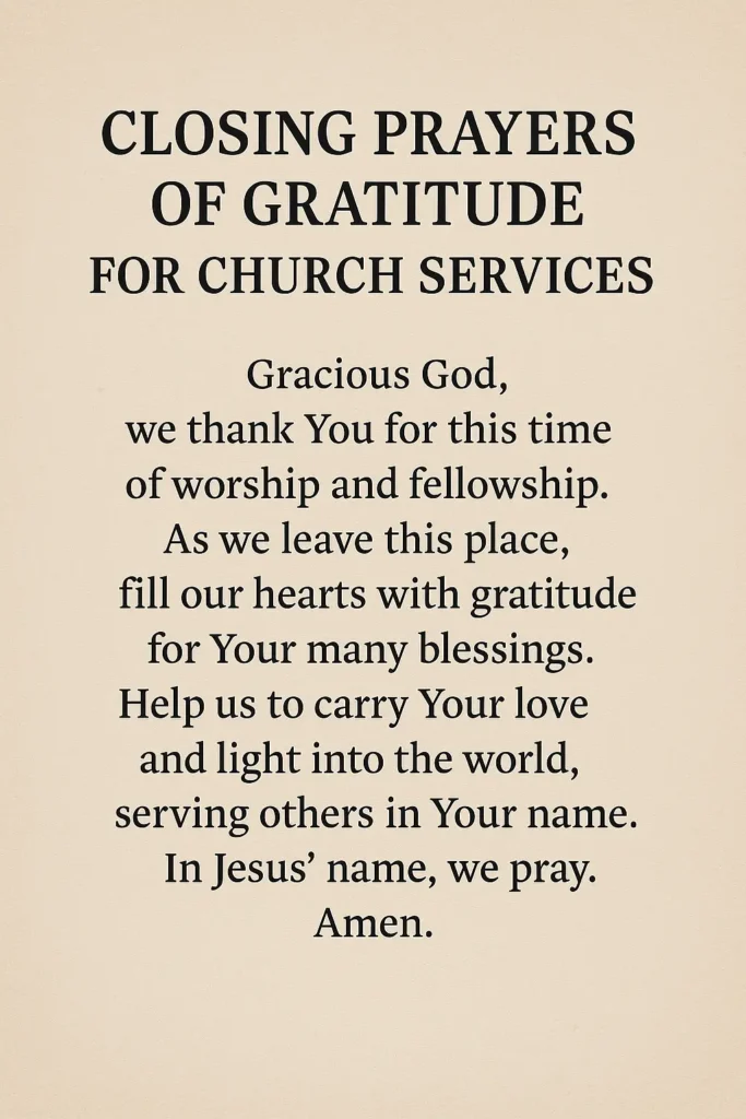 Closing Prayers of Gratitude for Church Services