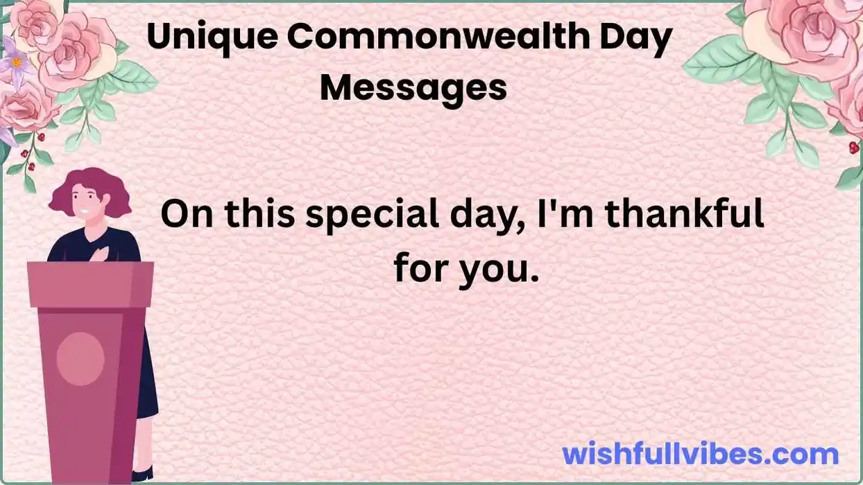 Unique Commonwealth Day Messages