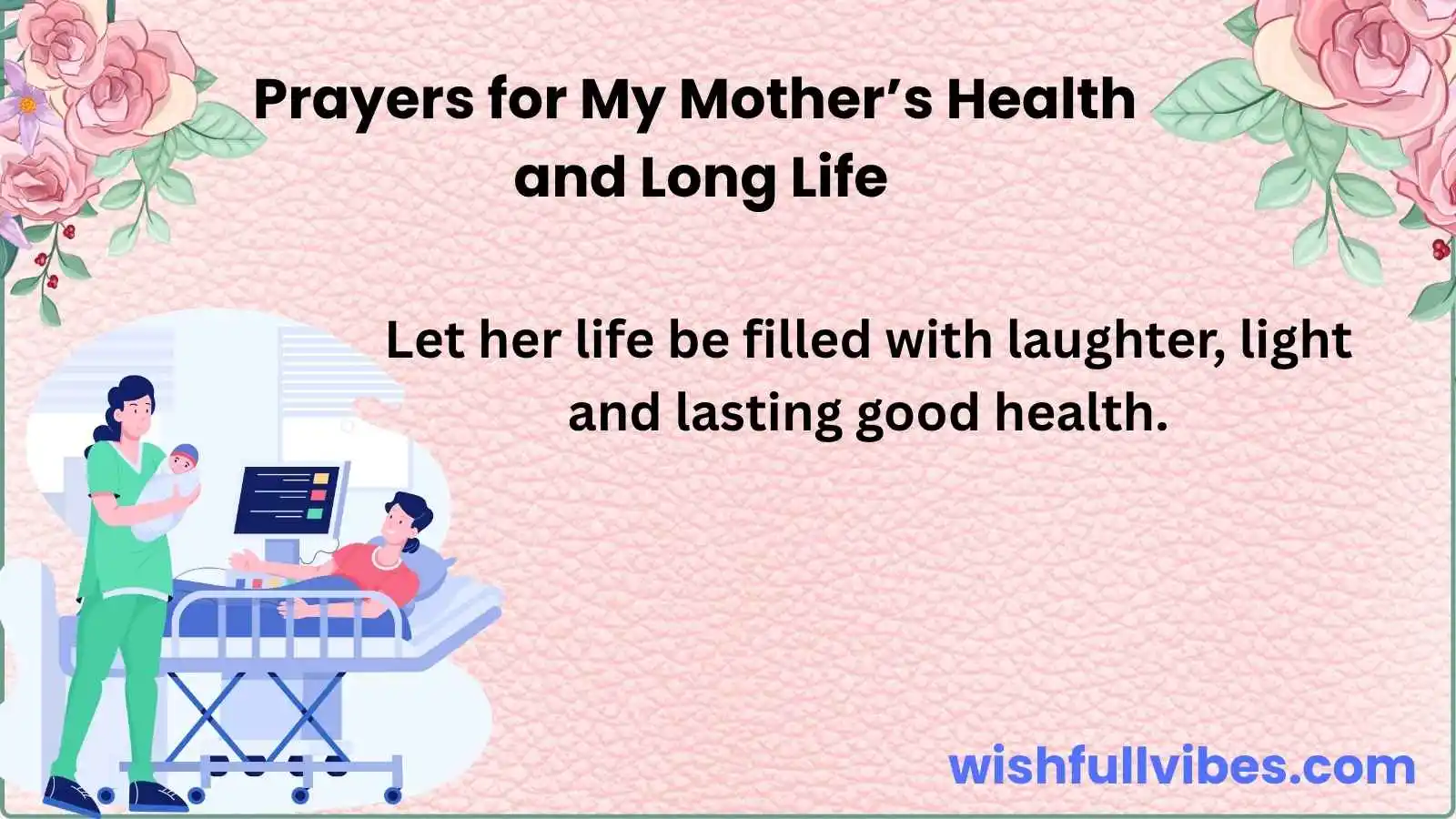 Prayers for My Mother’s Health and Long Life