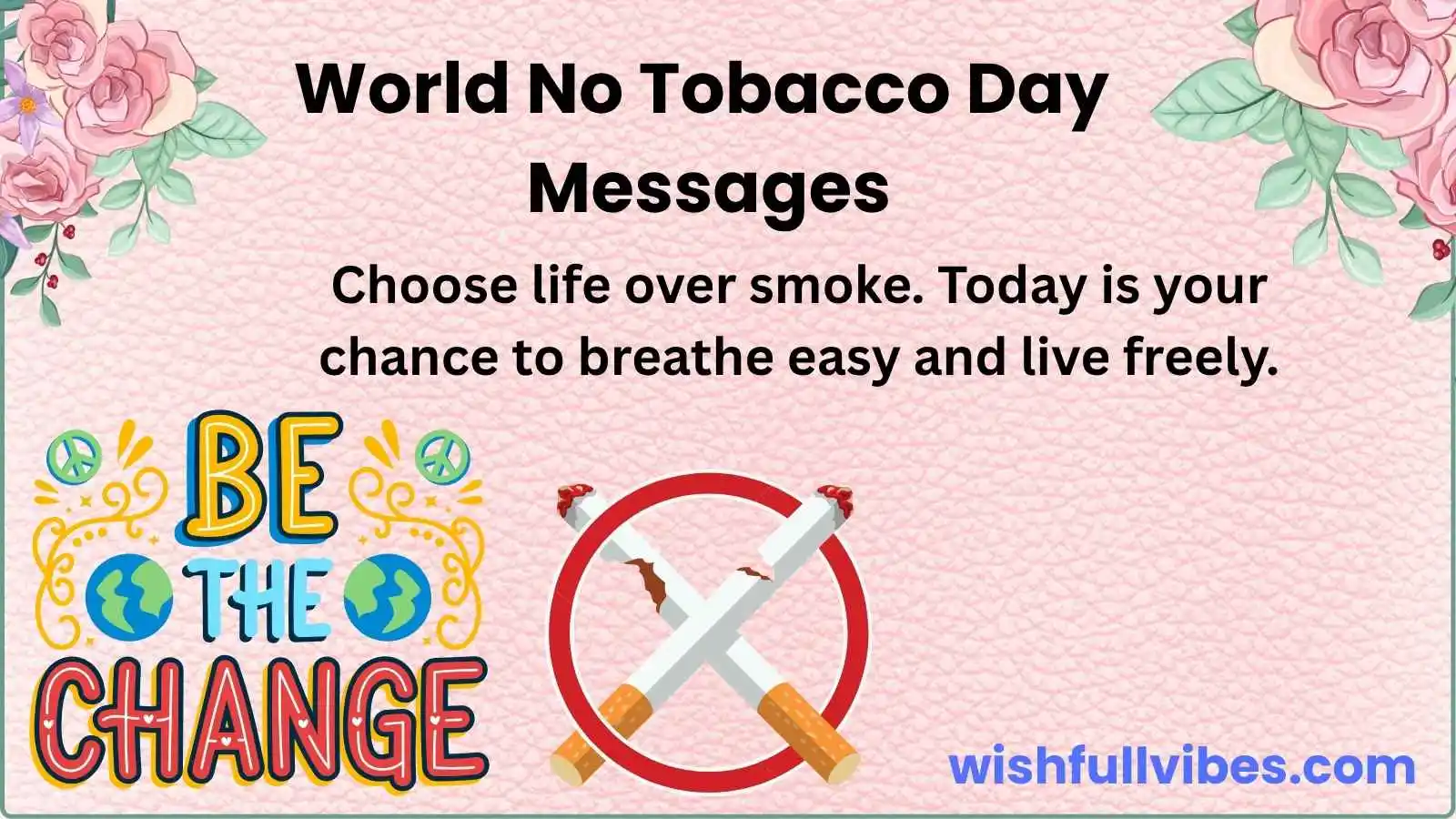 World No Tobacco Day Messages