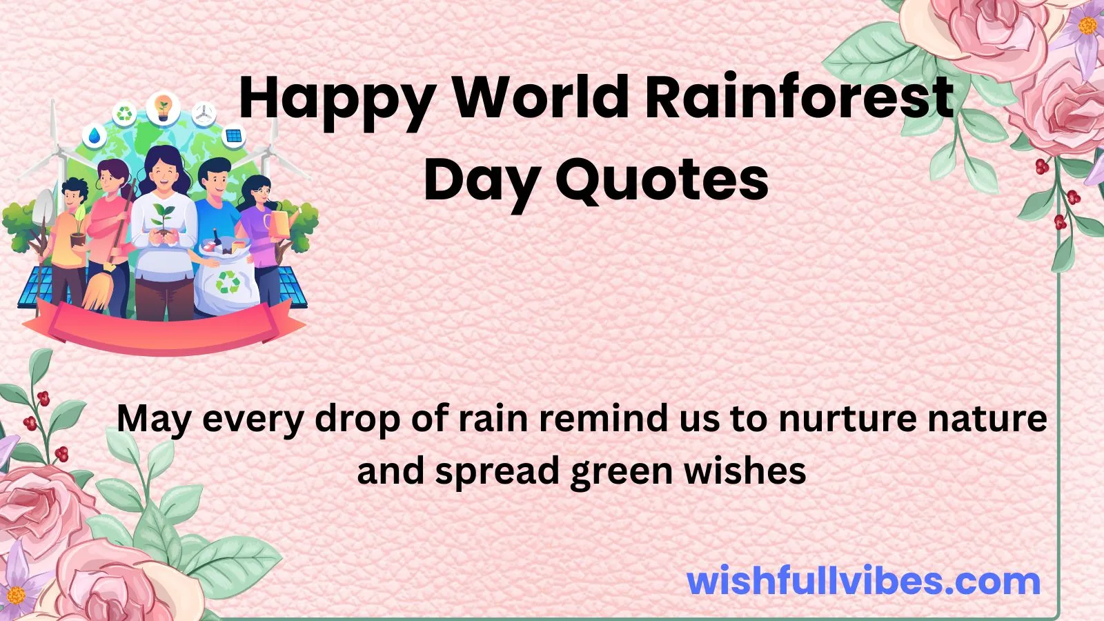 Happy World Rainforest Day Quotes and Wishes