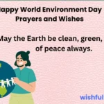 Happy World Environment Day Prayers and Wishes