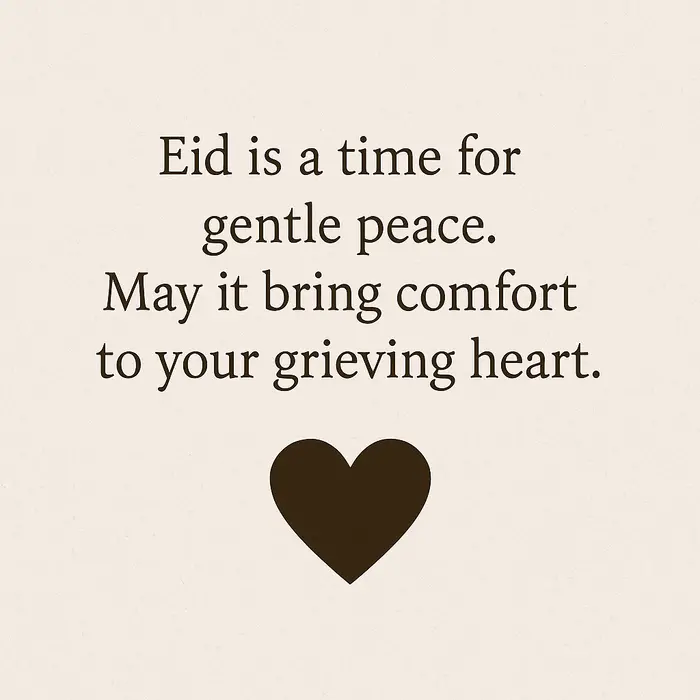 Gentle Eid Quotes for Grieving Hearts