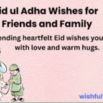 Eid ul Adha Wishes for Friends and Family