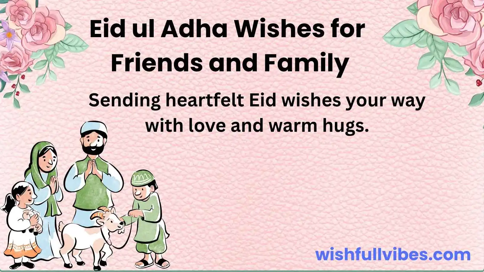 Eid ul Adha Wishes for Friends and Family