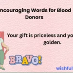 Encouraging Words for Blood Donors That Inspire
