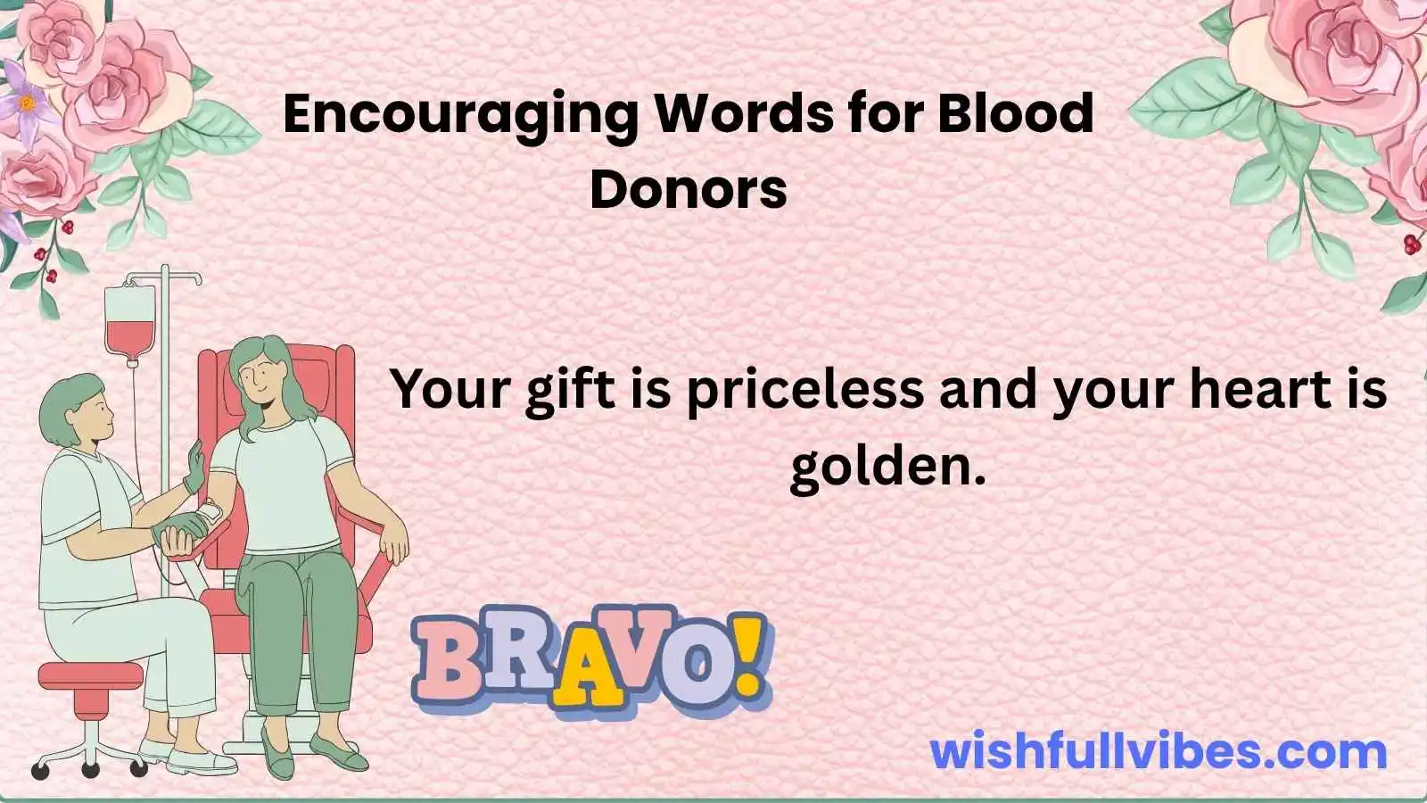 Encouraging Words for Blood Donors That Inspire