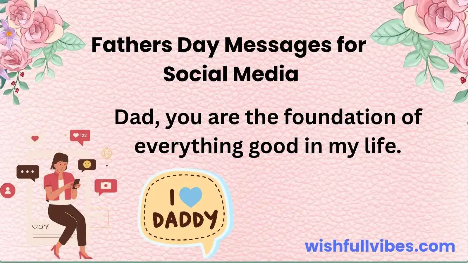 Fathers Day Messages for Social Media to Celebrate Every Dad