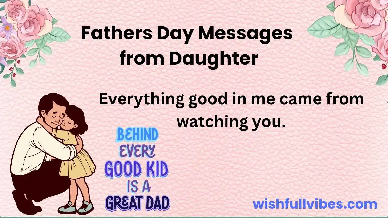 Fathers Day Messages from Daughter to Celebrate a Bond