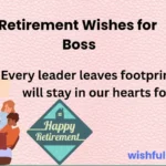 Retirement Wishes for Boss to Celebrate