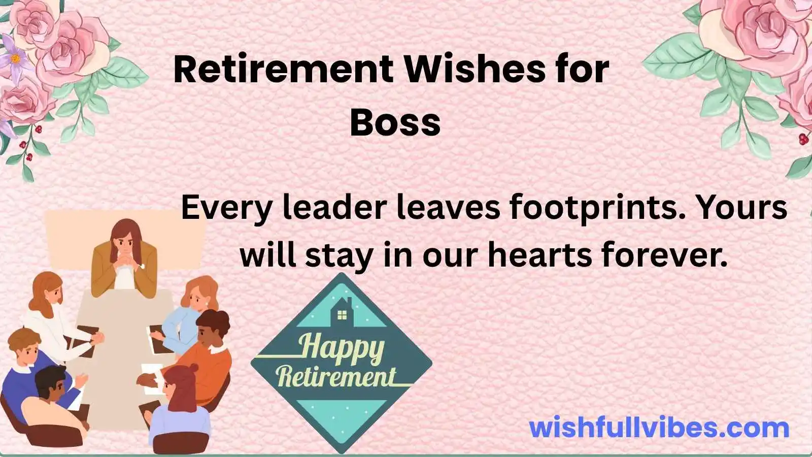 Retirement Wishes for Boss to Celebrate