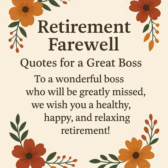 Retirement Farewell Quotes for a Great Boss