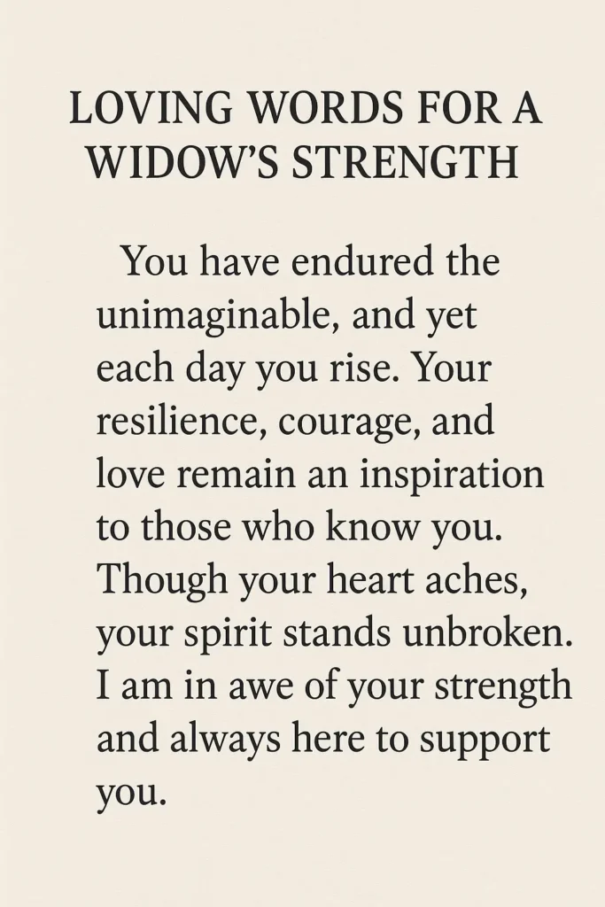 Loving Words for a Widow’s Strength