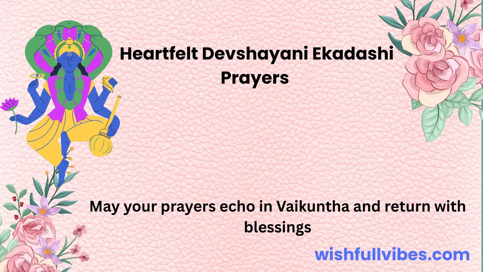 Devshayani Ekadashi Prayers