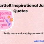 Inspirational July Quotes