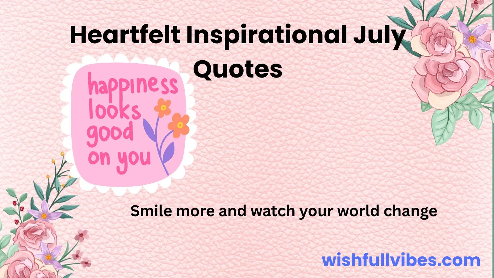 Inspirational July Quotes