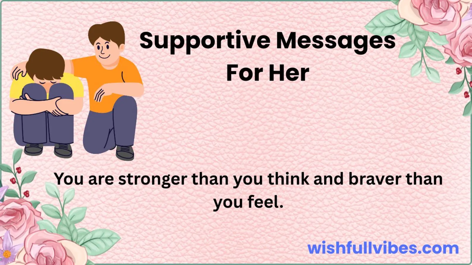 Supportive Messages for Her